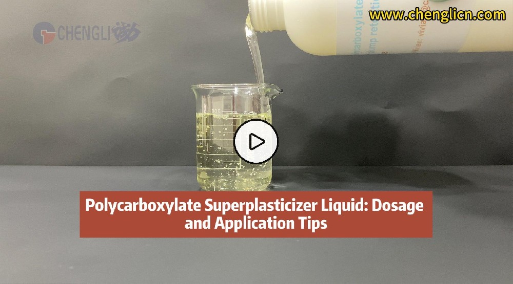Polycarboxylate Superplasticizer Liquid: Dosage and Application Tips