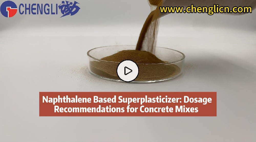 Naphthalene Based Superplasticizer: Dosage Recommendations for Concrete Mixes